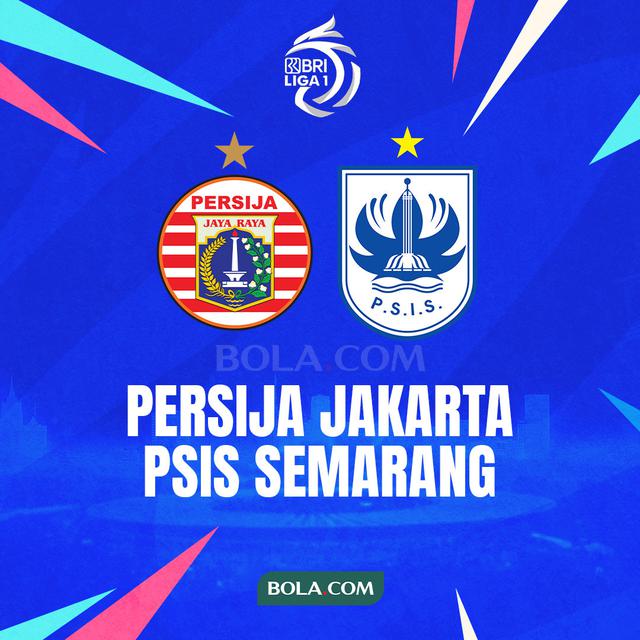 BRI Liga 1 - Persija Jakarta Vs PSIS Semarang