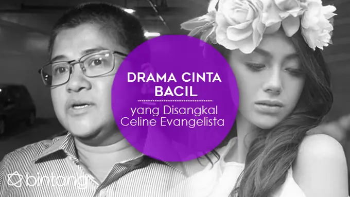 [Bintang] Infografis Bacil dan Celine Evangelista