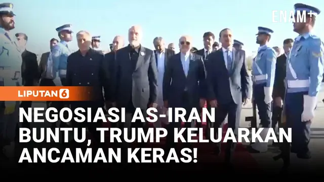 Negosiasi AS Iran Buntu, Trump Keluarkan Ancaman Keras!