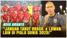 Nova Arianto Minta Timnas Indonesia U-17 Tunjukkan Mental Juara di Piala Dunia 2025!