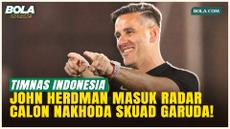 Bongkar Rekam Jejak John Herdman, Kandidat Pelatih Baru Timnas Indonesia, Pernah Tukangi Toronto FC!