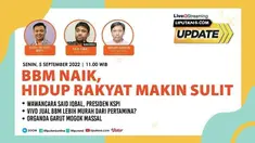Liputan6 Update | Senin, 5 September 2022 | Pukul 11.00 WIB | Tema: BBM Naik, Hidup Rakyat Semakin Sulit

Laporan Langsung:
- Wawancara Said Iqbal, Presiden KSPI
- Vivo Jual BBM Lebih Murah dari Pertamina?
- Organda Garut Mogok Massal