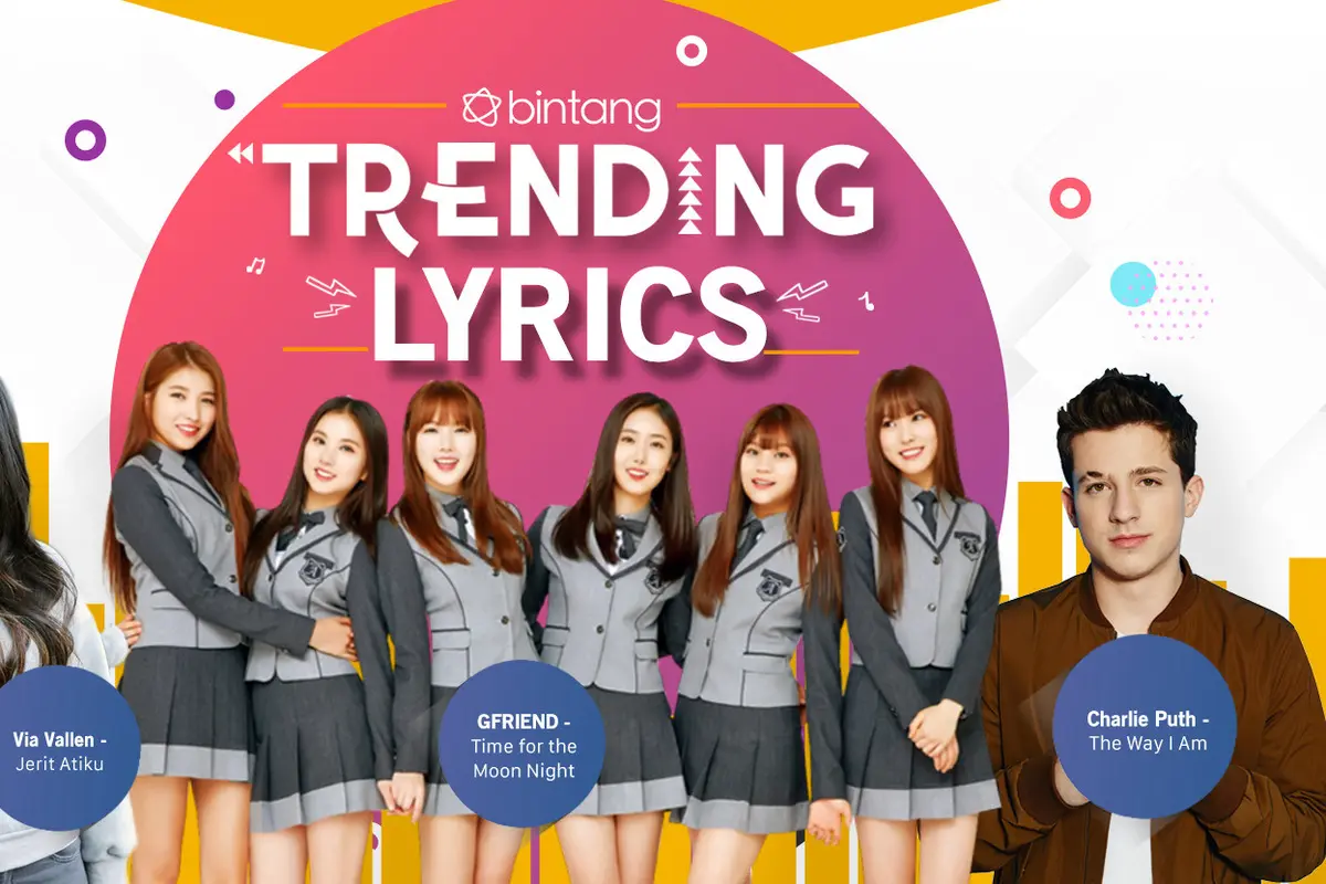 [Bintang] Bintang Trending Lyrics: Via Vallen, GFRIEND, Charlie Puth