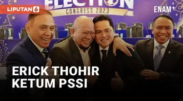 Jadi Ketua Umum PSSI, Erick Thohir: Kita Bangun Sepak Bola Bukan Karena Saya, Tapi Karena Semua