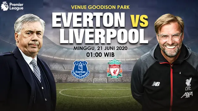 Prediksi Everton Vs Liverpool