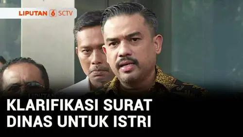 VIDEO: Menteri UMKM Klarifikasi ke KPK Soal Surat Istrinya Minta Pendampingan Keliling Eropa