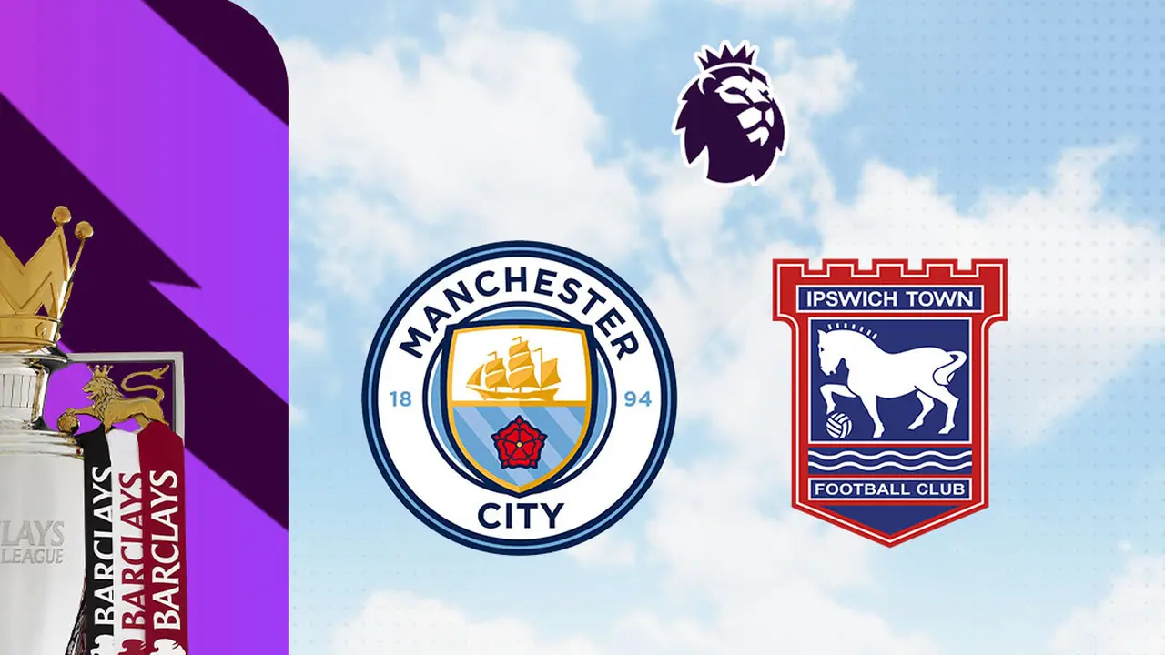 Liga Inggris - Man City Vs Ipswich Town