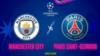 Link Live Streaming Liga Champions: Manchester City Vs PSG