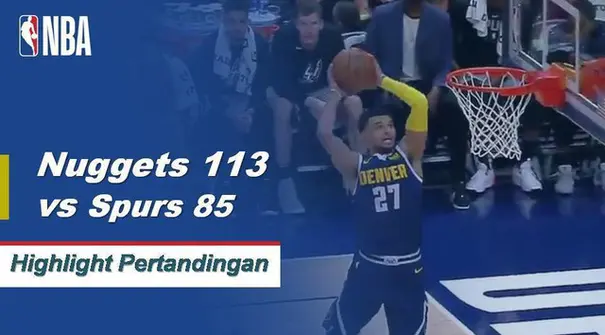Denver akan memimpin sebanyak 30 di atas Spurs saat mereka melewati San Antonio 113-85.