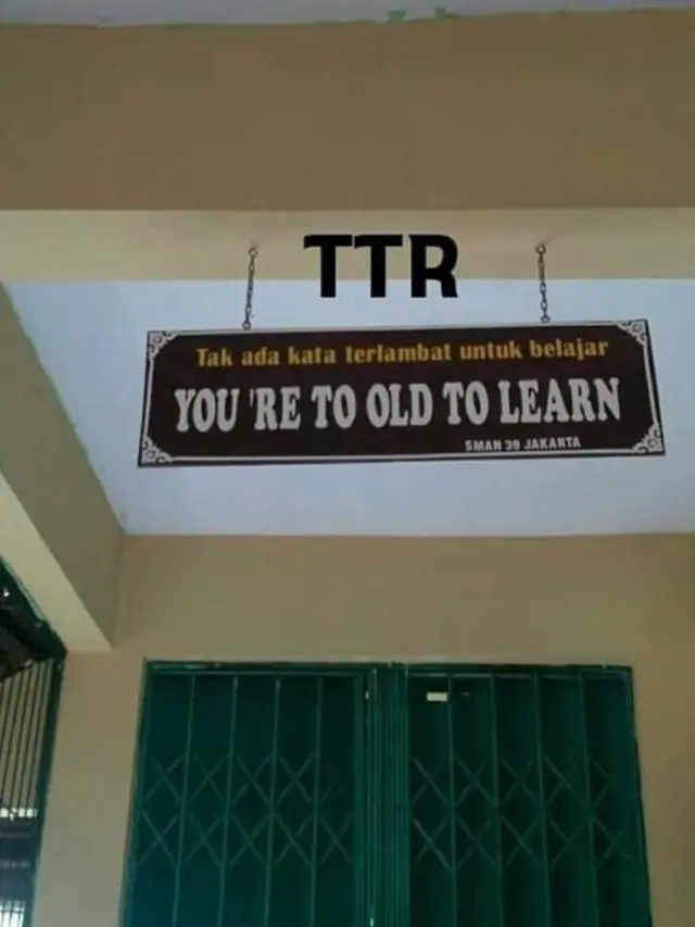 6 Tulisan Terjemahan Bahasa Ingris di Sekolah Ini Nyeleneh, Bikin Tepuk Jidat