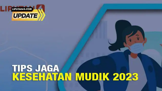 Jelang mudik 2023, salah satu yang penting untuk diperhatikan adalah kesehatan. Terlebih jika kita mudik menggunakan kendaraan pribadi maka tubuh yang sehat sangatlah dibutuhkan. Berikut ini adalah tips untuk menjaga tubuh agar tetap bugar selama mud...