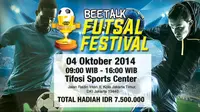 Join Klub kamu sekarang utnuk bisa mengikuti Beetalk Futsal Festival