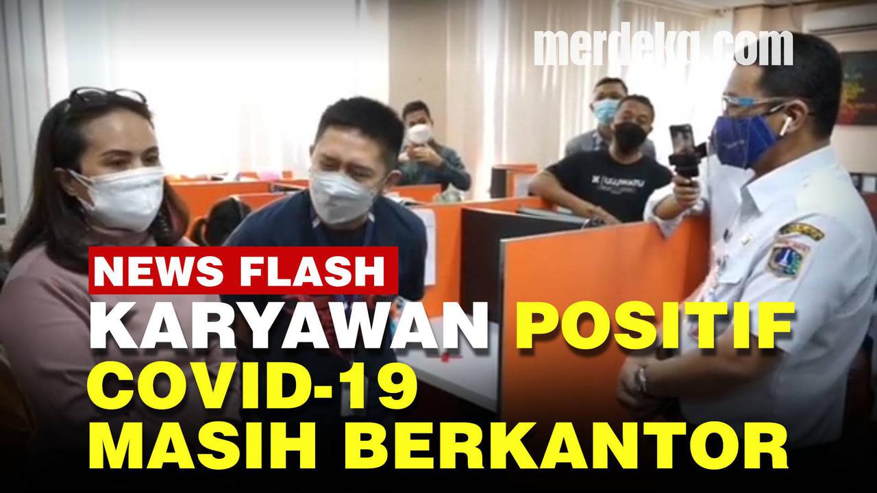 VIDEO: Sidak Wagub DKI Temukan 4 Karyawan Positif Covid-19 Masih Masuk Kantor