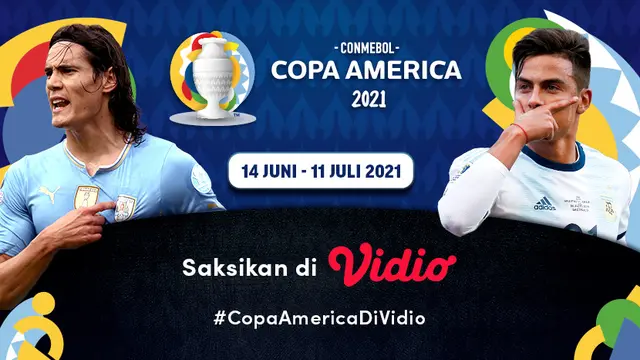 Live Streaming Copa America 2021 Pekan Ini Eksklusif di Vidio