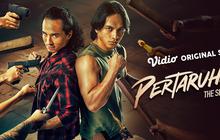 Semakin Brutal, Pertaruhan The Series 3 Siap jadi The Biggest Action Series Tahun Ini di Vidio