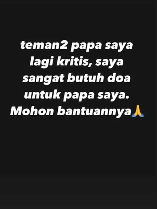 Wendy Indra, ayah Gilang Dirga, sedang dalam kondisi kritis.