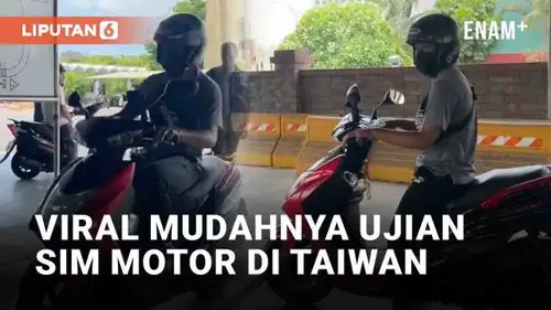 VIDEO: Viral WNI Bagikan Pengalaman Mudahnya Ujian SIM Motor di Taiwan