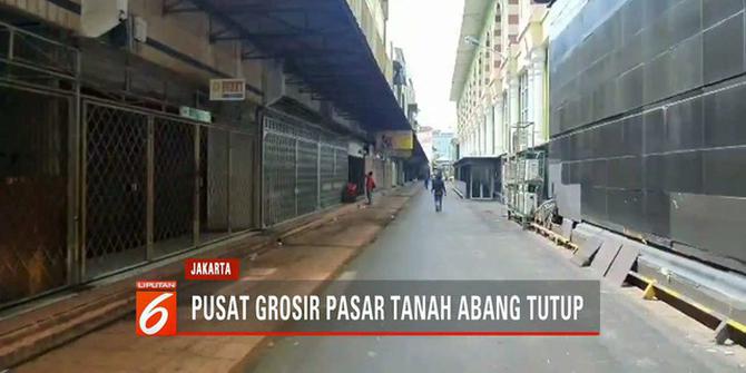 Pusat Grosir Tanah Abang Tutup Akibat Kerusuhan 22 Mei
