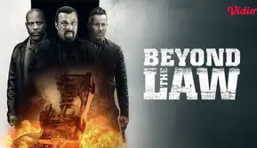 Sinopsis Film Beyond the Law di Vidio, Mencari Keadilan di Tengah Ancaman Mafia