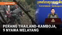 Bentrok Senjata Thailand Kamboja, 9 Nyawa Melayang