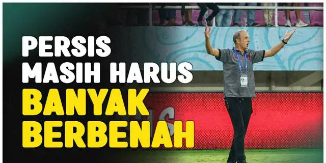 VIDEO: Imbang Kontra PSM di Piala Presiden 2024, Pelatih Persis Akui Masih Banyak yang Harus Diperbaiki