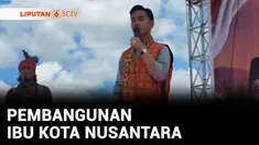 Wakil Presiden Gibran Rakabuming memastikan pembangunan Ibu Kota Nusantara akan terus dilanjutkan, masyarakat diminta tidak termakan isu yang menarasikan pembangunan IKN mangkrak.