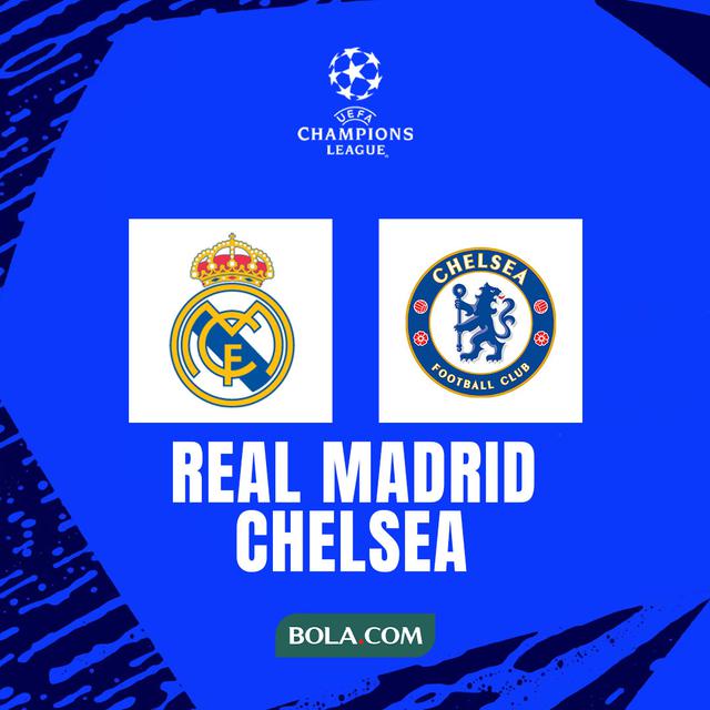 Liga Champions - Real Madrid vs Chelsea