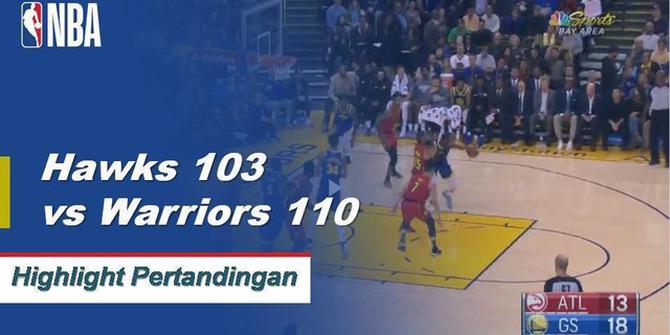 Cuplikan Pertandingan NBA : Warriors 110 vs Hawks 103