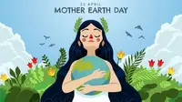 50 Ucapan Selamat Hari Bumi, Kata-Kata Inspiratif untuk Cinta dan Jaga Kelestarian Alam