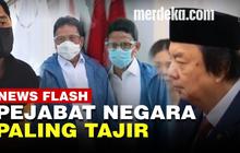 VIDEO: Deretan Pejabat Negara Paling Tajir di Indonesia Berharta Triliunan