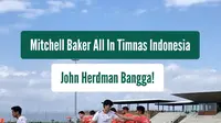 Mitchell Baker bergabung dalam pemusatan latihan Timnas Indonesia menjelang Piala AFF 2026, usai disumpah sebagai WNI. Pelatih John Herdman bangga dengan komitmen pemain 19 tahun tersebut yang memilih membela Indonesia. Menurutnya, Baker selalu menunjukkan semangat luar biasa dan memberikan kemampuan terbaik di setiap sesi latihan. Timnas Indonesia mematangkan persiapan di Bali United Training Center hingga pekan depan sebelum bertolak ke Bogor untuk laga perdana melawan Kamboja