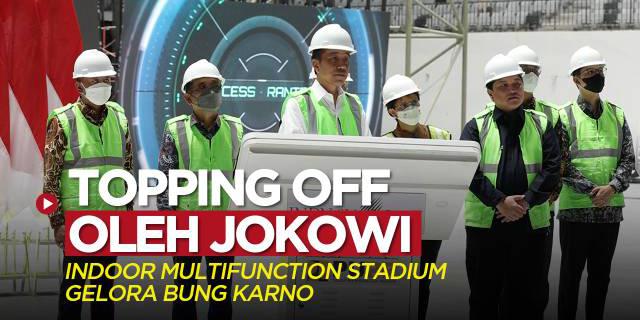 VIDEO: Presiden Jokowi Topping Off IMS GBK, Stadion Indoor dengan Kapasitas 16.253 Kursi