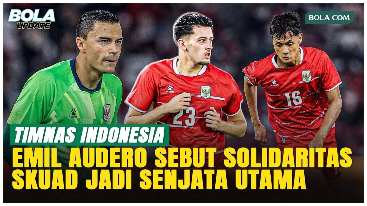 Emil Audero Tegaskan Kekompakan Timnas Indonesia meski Jay Idzes Absen, Skuad Tetap Solid