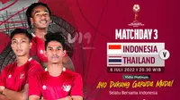 Link Live Streaming Piala AFF U-19 2022 : Indonesia Vs Thailand di Vidio Malam Ini
