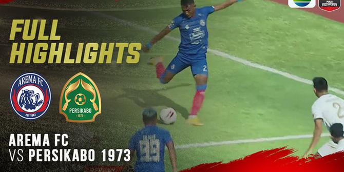 VIDEO: Highlights Piala Menpora 2021, Arema FC Tahan Imbang Persikabo 1973 1-1