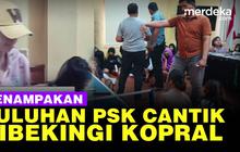 VIDEO: Kopral Muda Beking Bisnis Prostitusi, Ada Anak di Bawah Umur Dijadikan PSK