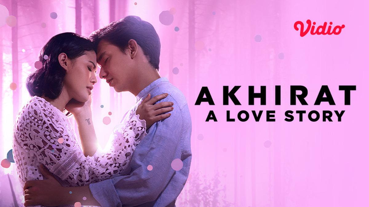 Sinopsis Akhirat: A Love Story di Vidio, Film Adipati Dolken Tentang Cinta dan Batas Kehidupan