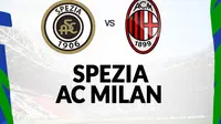 Serie A - Spezia vs AC Milan (Bola.com/Decika Fatmawaty)