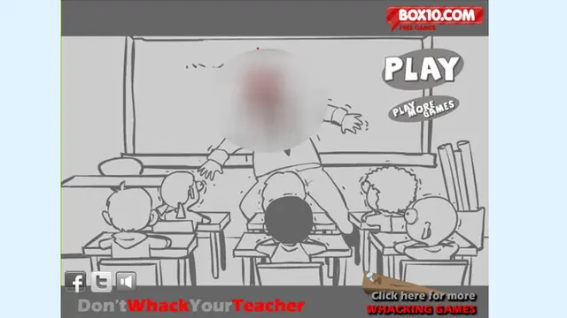 Don't Whack Your Teacher
