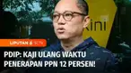 Partai Demokrasi Indonesia Perjuangan (PDIP) buka suara terkait kebijakan PPN 12 persen. PDIP meminta pemerintah mengkaji ulang rencananya yang akan berlaku 1 Januari 2025 itu.