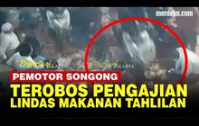 VIDEO: Pemotor Songong Lindas Makanan Tahlilan, Terobos Warga Sedang Pengajian