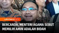 Menteri Agama, Yaqut Cholil Qoumas melontarkan candaan dengan menyebut memilih Amin adalah bidah. Namun Menag memastikan yang dimaksud Amin bukanlah pasangan bacapres-bacawapres, Anies Baswedan - Muhaimin Iskandar, melainkan nama salah satu pejabat d...