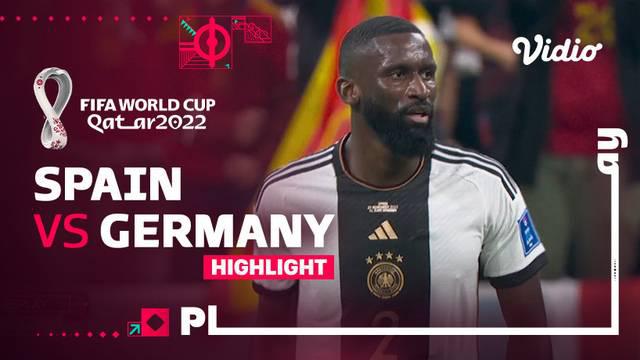 Berita video highlights laga Grup E Piala Dunia 2022 antara Timnas Spanyol melawan Timnas Jerman yang berakhir dengan skor 1-1, Senin (28/11/2022) dinihari WIB.