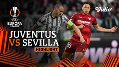 Berita video highlights Liga Europa, Juventus tahan imbang Sevilla 1-1, Jumat (12/5/23)