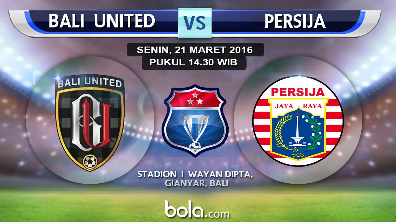 Bali United vs Persija Jakarta.