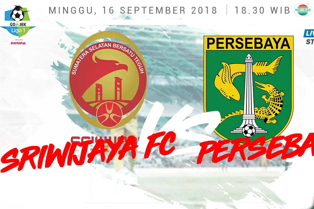 Sriwijaya FC Vs Persebaya Surabaya