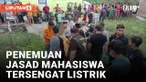 Innalillahi, Mahasiswa Tewas Tersengat Listrik