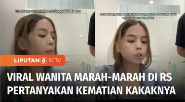 Ramai di media sosial, seorang wanita mengamuk di sebuah rumah sakit swasta Kota Batam, Kepulauan Riau, meminta rekam medis kakaknya yang sudah meninggal 2 tahun lalu. Wanita tersebut mempertanyakan perihal saudaranya yang meninggal dengan perut terb...