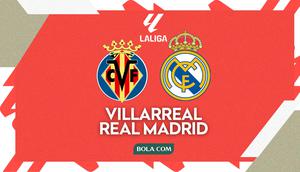 Cover prediksi Liga Spanyol - Villarreal Vs Real Madrid. (Gregah Nurikhsani/Bola.com)