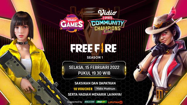 Link Live Streaming Vidio Community Champion Ladies Season 1 Free Fire di Vidio, Selasa 15 Februari 2022